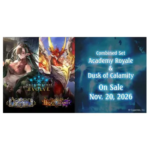 Shadowverse Academy Royale & Dusk of Calamity Booster Box