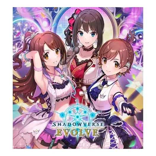Shadowverse: Evolve Idolmaster Cinderella Girls Crossover Set